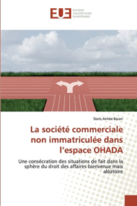 société commerciale non immatriculée dans l'espace OHADA