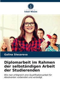 Diplomarbeit im Rahmen der selbständigen Arbeit der Studierenden