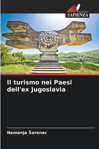 Il turismo nei Paesi dell'ex Jugoslavia