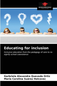 Educating for inclusion