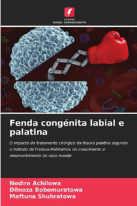 Fenda congénita labial e palatina