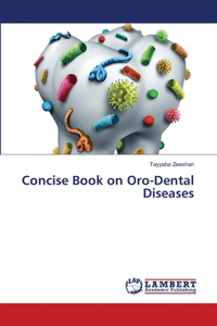 Concise Book on Oro-Dental Diseases