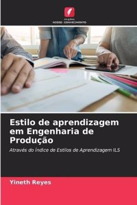 Estilo de aprendizagem em Engenharia de Produção