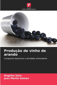 Produção de vinho de arando