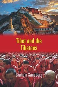 Tibet and the Tibetans