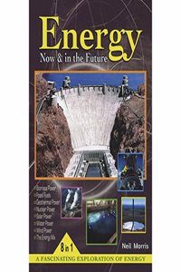 Energy Now And In The Future
