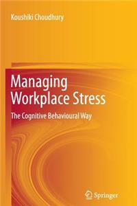 Managing Workplace Stress