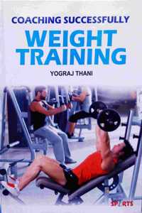 Coaching Successfully Weight Training