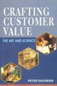 Crafting Customer Value