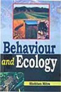 Behaviour and Ecology