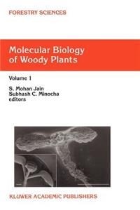 Molecular Biology of Woody Plants