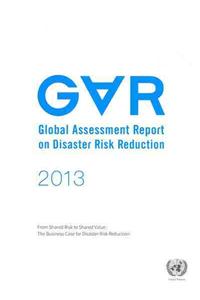 2013 global assessment report on disaster risk reduction
