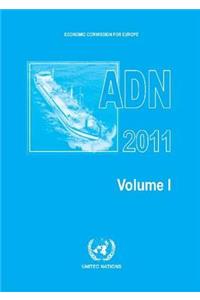 European Agreement Concerning the International Carriage of Dangerous Goods by Inland Waterways (Adn)