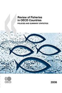 Review of Fisheries in OECD Countries