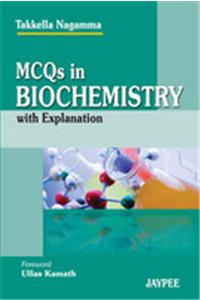 MCQs in Biochemistry with Explanation