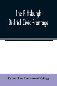 Pittsburgh district civic frontage