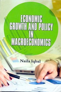 Economic Growth And Policy In Macroeconomics