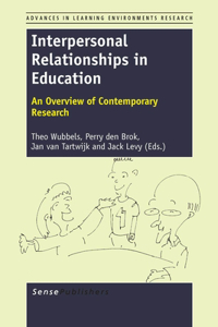 Interpersonal Relationships in Education: An Overview of Contemporary Research