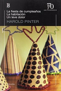 FIESTA DE CUMPLEANOS, LA - LA HABITACION, UN LEVE DOLOR
