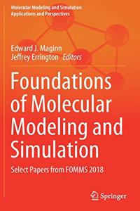 Foundations of Molecular Modeling and Simulation