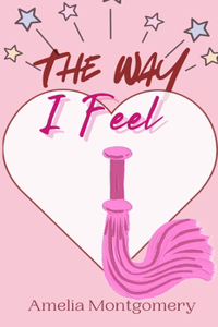 Way I Feel