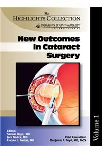 New Outcomes in Cataracts Surgery