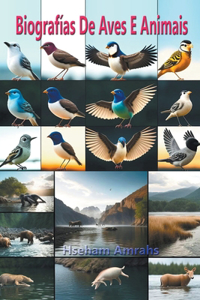 Biografías De Aves E Animais