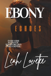Ebony Echoes