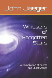 Whispers of Forgotten Stars