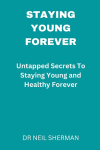 Staying Young Forever