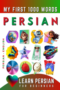 Learn Persian for Beginners, My First 1000 Words