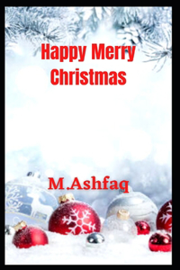 Happy Merry Christmas
