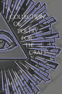 Collection of Poetry for The Craft