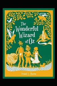 The Wonderful Wizard of Oz Annotated