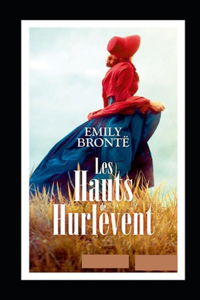 Les Hauts de Hurle-vent Annoté