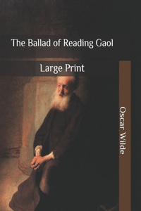 The Ballad of Reading Gaol