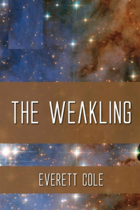 The Weakling Illustrated