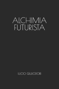 Alchimia futurista