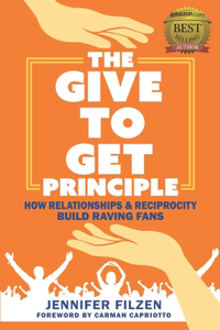 Give To Get Principle