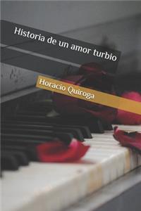 Historia de un amor turbio