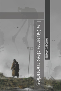 La Guerre des mondes