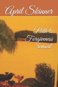 Path to Forgiveness revised