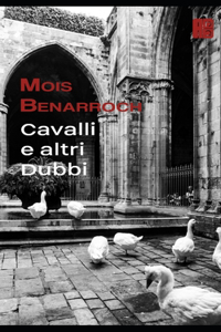 Cavalli e altri Dubbi