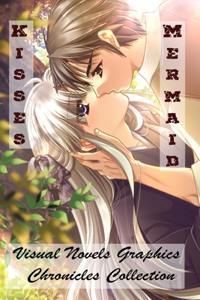 Mermaid Kisses - Visual Novels Graphics - Chronicles Collection