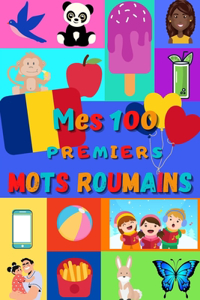 Mes 100 premiers mots Roumains