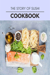 The Story Of Sushi Cookbook