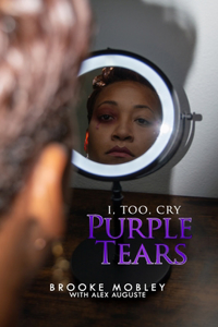 I, Too, Cry Purple Tears