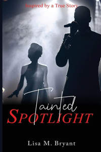 Tainted Spotlight