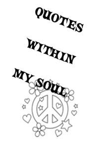 Quotes Within My Soul