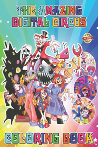The Amazing Digital Cir-cus Coloring Book